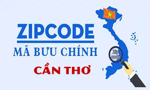 Mã zip Cần Thơ 2025 - Tra mã bưu chính Cần Thơ mới nhất 11 can tho zipcodevietnam